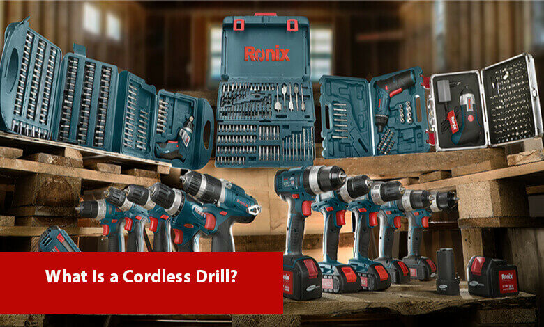 What Is a Cordless Drill